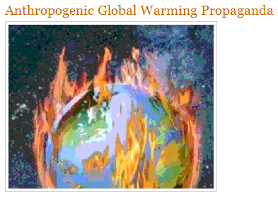Read the essay Global Warming Propaganda by B. Cooper